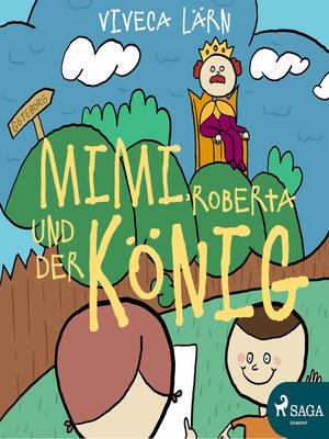 cover image of Mimi, Roberta und der König (Ungekürzt)